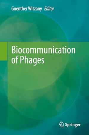 Seller image for Biocommunication of Phages for sale by Studibuch