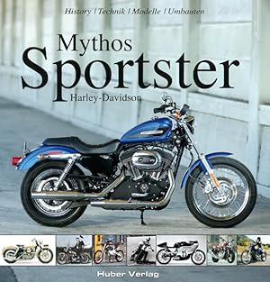 Bild des Verkufers fr Mythos Sportster: 50 Jahre Harley-Davidson Sportster zum Verkauf von Studibuch