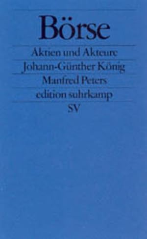 Bild des Verkufers fr Brse: Aktien und Akteure (edition suhrkamp) zum Verkauf von Studibuch