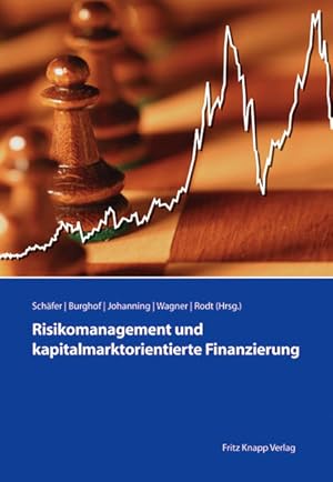 Seller image for Risikomanagement und kapitalmarktorientierte Finanzierung: Festschrift zum 65. Geburtstag von Bernd Rudolph for sale by Studibuch