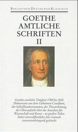 Immagine del venditore per Amtliche Schriften: Aufgabengebiete seit der Rckkehr aus Italien (=Smtliche Werke. Briefe, Tagebcher und Gesprche, 1. Abt., Bd. 27). venduto da Wissenschaftl. Antiquariat Th. Haker e.K