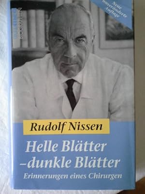 Bild des Verkufers fr Helle Bltter - dunkle Bltter : Erinnerungen eines Chirurgen. ecomed-Biographien zum Verkauf von Herr Klaus Dieter Boettcher