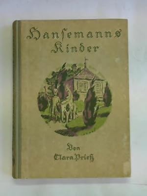 Bild des Verkufers fr Hansemanns Kinder und ihre Kameraden zum Verkauf von Celler Versandantiquariat