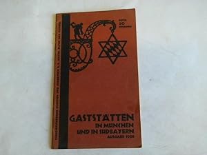 Gaststätten in München und Südbayern. Ausgabe 1928