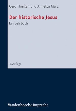 Bild des Verkufers fr Der historische Jesus. Ein Lehrbuch : Ein Lehrbuch zum Verkauf von AHA-BUCH