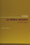 Imagen del vendedor de HERIDA ABSURDA,LA a la venta por AG Library