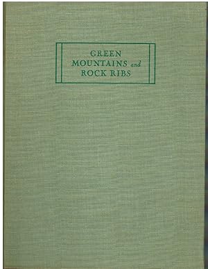 Imagen del vendedor de Green Mountains and Rock Ribs a la venta por First Class Used Books