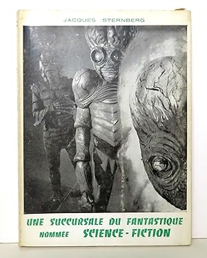 Une succursale du fantastique nommée Science-Fiction.