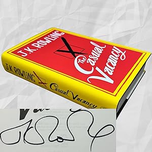 Seller image for The Casual Vacancy, First UK Edition, First Printing, Hardback 2012, Signed by J.K. Rowling, Pristine for sale by Potter Rare Books