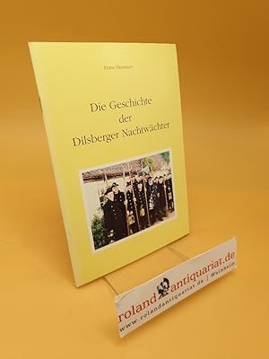 Image du vendeur pour Die Geschichte der Dilsberger Nachtwchter mis en vente par Roland Antiquariat UG haftungsbeschrnkt