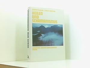 Seller image for Heilen und Schamanismus: Dokumente anderer Wirklichkeiten Dokumente anderer Wirklichkeiten for sale by Book Broker