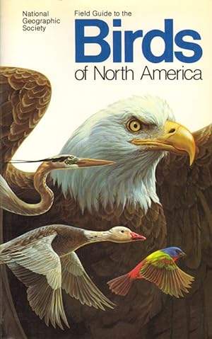 Imagen del vendedor de Field guide to the birds of North America. a la venta por Andrew Isles Natural History Books