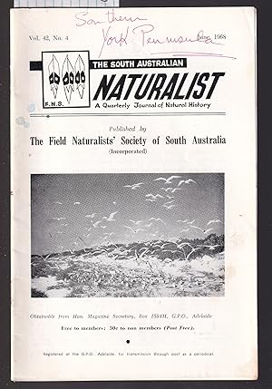 The South Australian Naturalist - A Quarterly Journal of Natural History - Vol.42 No.4 June 1968 ...
