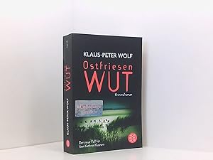 Seller image for Ostfriesenwut Kriminalroman ; [der neue Fall fr Ann Kathrin Klaasen] for sale by Book Broker
