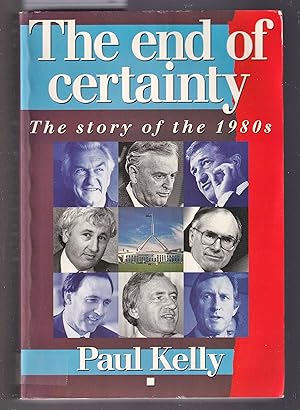 The End of Certainty: The Story of the 1980s