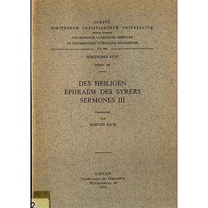 Imagen del vendedor de Des Heiligen Ephraem des Syrers Sermones III - Scriptores Syri Tomus 139 Vol. 321 a la venta por avelibro OHG