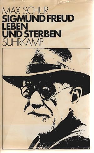 Seller image for Sigmund Freud : Leben und Sterben. Max Schur. [Aus d. Engl. v. Gert Mller] / Literatur der Psychoanalyse for sale by Schrmann und Kiewning GbR