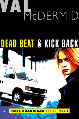 Seller image for Dead Beat and Kick Back: Kate Brannigan Mysteries #1 and #2 (Paperback or Softback) for sale by BargainBookStores