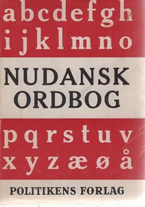 Seller image for Nudansk ordbog. Bd. 1 A-L / Politikens ordbger for sale by Schrmann und Kiewning GbR