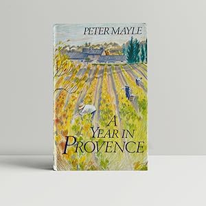 Image du vendeur pour A Year in Provence mis en vente par John Atkinson Books ABA ILAB PBFA