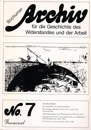 Archiv für die Geschichte des Widerstandes und der Arbeit ; No. 7