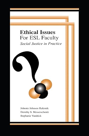 Bild des Verkufers fr Hafernick, J: Ethical Issues for ESL Faculty zum Verkauf von moluna
