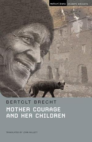 Imagen del vendedor de Mother Courage and Her Children (Methuen Student Editions) a la venta por WeBuyBooks