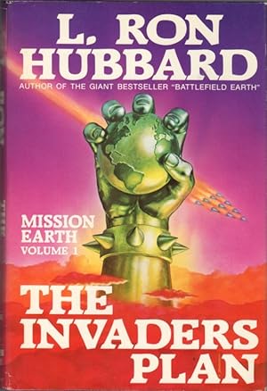 Seller image for The Invaders Plan: Mission Earth Volume 1 for sale by Clausen Books, RMABA