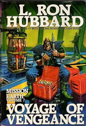 Seller image for Voyage of Vengeance: Mission Earth Volume 7 for sale by Clausen Books, RMABA