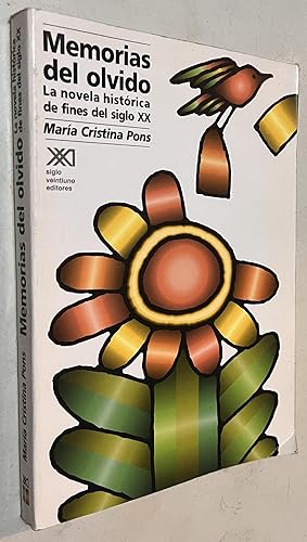 Imagen del vendedor de Memorias del olvido. Del Paso, Garcia Marquez, Saer y la novela historica de fines del siglo XX (Spanish Edition) Paperback ? January 1, 1996 a la venta por Once Upon A Time