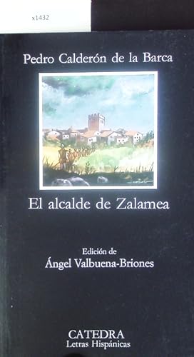 Bild des Verkufers fr El garrote ms bien dado o El alcalde de Zalamea. zum Verkauf von Antiquariat Bookfarm