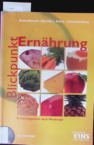 Seller image for Blickpunkt Ernhrung. Ernhrungslehre nach Mindmaps ; mit CD-ROM. for sale by Antiquariat Bookfarm