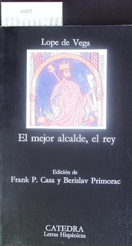 Seller image for El mejor alcalde, el rey. for sale by Antiquariat Bookfarm