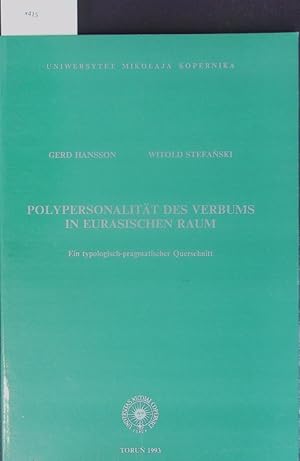 Bild des Verkufers fr Polypersonalitt des Verbums in eurasischen Raum. Ein typologisch-pragmatischer Querschnitt. zum Verkauf von Antiquariat Bookfarm