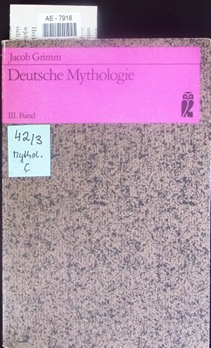 Bild des Verkufers fr Deutsche Mythologie. zum Verkauf von Antiquariat Bookfarm