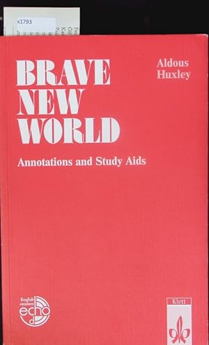 Seller image for Aldous Huxley - Brave new world. Annotations and study aids. for sale by Antiquariat Bookfarm