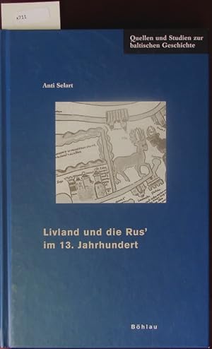 Bild des Verkufers fr Livland und die Rus' im 13. Jahrhundert. zum Verkauf von Antiquariat Bookfarm