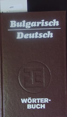 Bild des Verkufers fr Wrterbuch Bulgarisch-Deutsch. zum Verkauf von Antiquariat Bookfarm