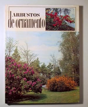 Imagen del vendedor de ARBUSTOS DE ORNAMENTO - Valncia 1978 - Muy ilustrado a la venta por Llibres del Mirall