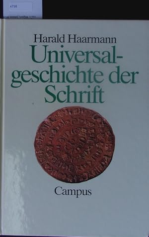 Bild des Verkufers fr Universalgeschichte der Schrift. zum Verkauf von Antiquariat Bookfarm