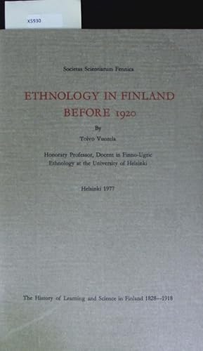 Bild des Verkufers fr Ethnology in Finland before 1920. zum Verkauf von Antiquariat Bookfarm