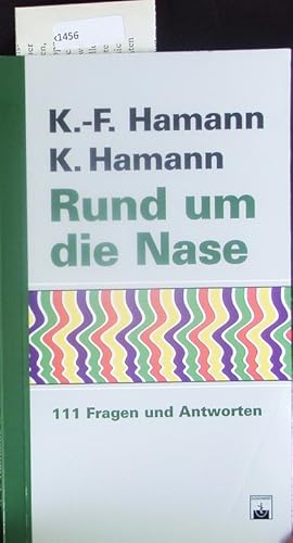 Seller image for Rund um die Nase. for sale by Antiquariat Bookfarm