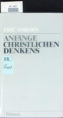 Imagen del vendedor de Anfnge christlichen Denkens. a la venta por Antiquariat Bookfarm