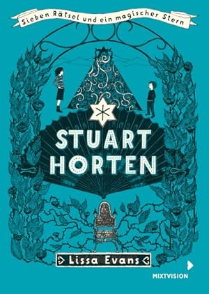 Seller image for Stuart Horten - Band 2: Sieben Rätsel und ein magischer Stern (Stuart Horten TB 2019, 2) : Sieben Rätsel und ein magischer Stern for sale by AHA-BUCH