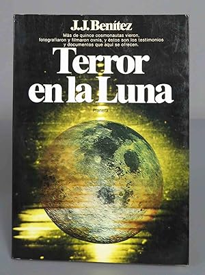 Imagen del vendedor de Terror en la luna. Ben?tez. 1982 a la venta por EL DESVAN ANTIGEDADES