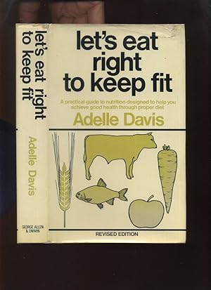 Seller image for Let's Eat Right to Keep Fit for sale by Roger Lucas Booksellers