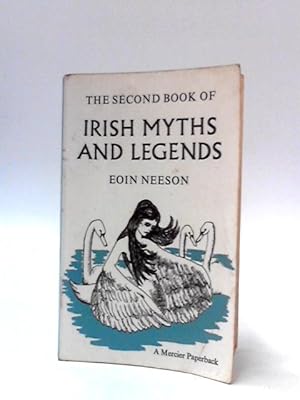 Seller image for The Second Book of Irish Myths and Legends for sale by World of Rare Books