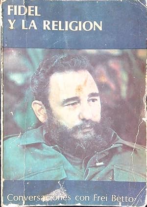 Bild des Verkufers fr Fidel y la religion zum Verkauf von Librodifaccia