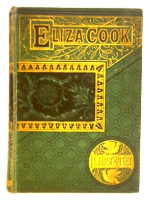 Seller image for The Poetical Works of Eliza Cook for sale by World of Rare Books