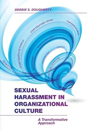 Bild des Verkufers fr Sexual Harassment in Organizational Culture: A Transformative Approach zum Verkauf von moluna